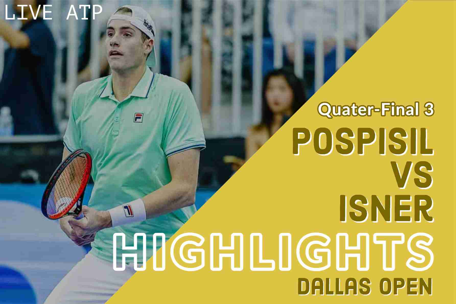 Pospisil Vs Isner Quarterfinal 2022 Highlights