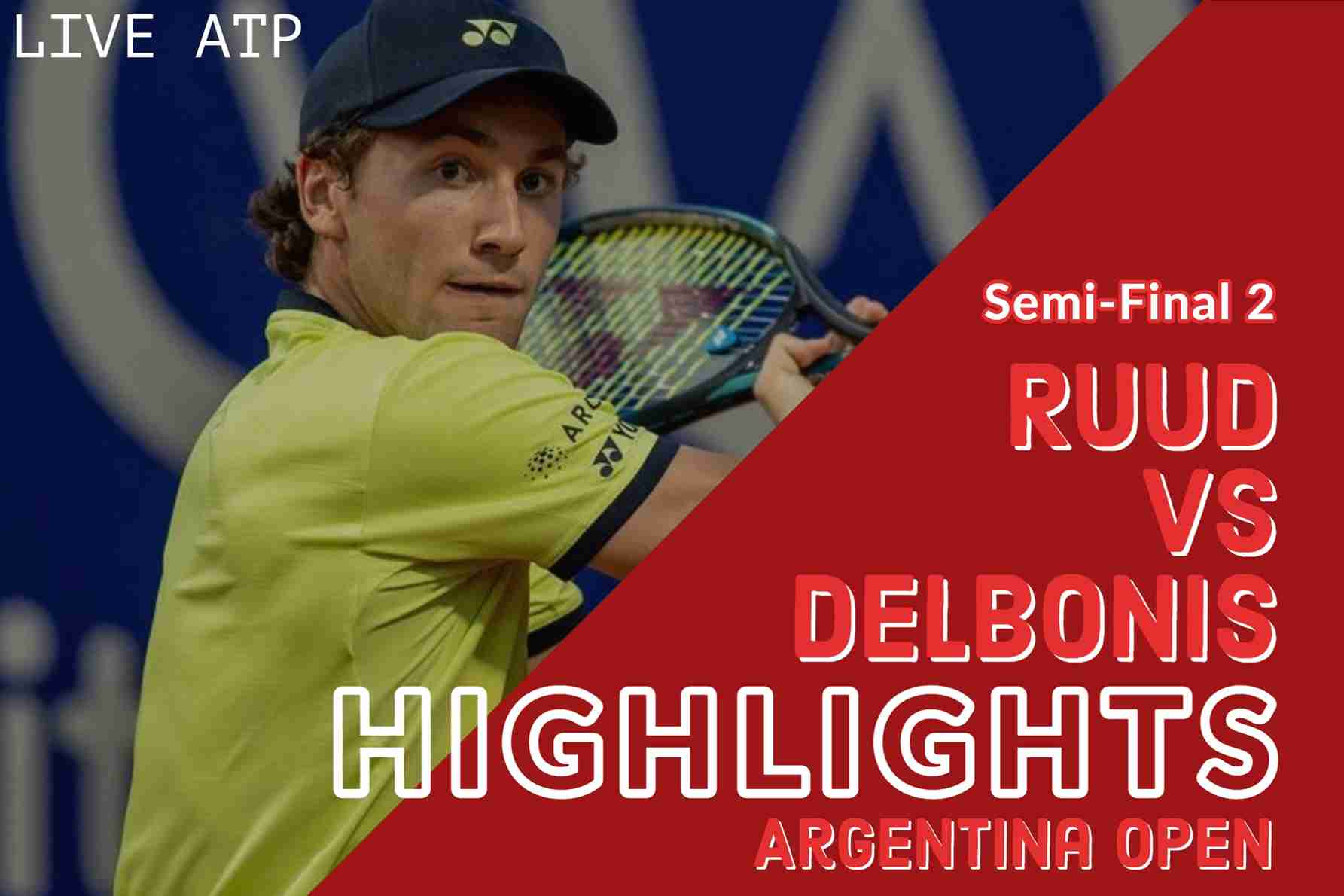 Ruud Vs Delbonis Quarterfinal 2022 Highlights