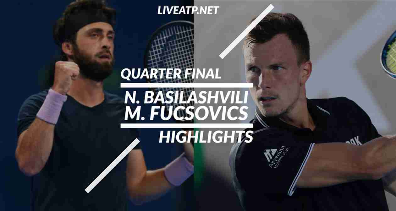 Basilashvili Vs Fucsovics Quarterfinal 2022 Highlights