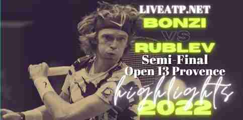 Bonzi Vs Rublev Semifinal 2022 Highlights