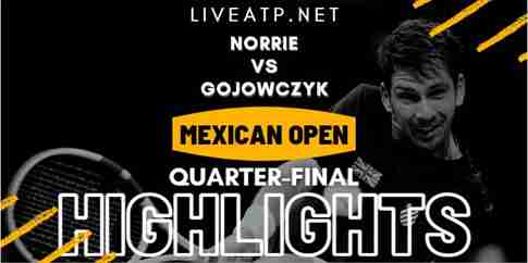 Norrie Vs Gojowczyk Quarterfinal 1 2022 Highlights