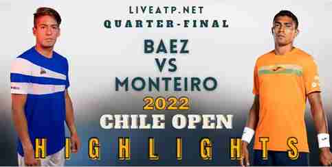 Baez Vs Monteiro Quarterfinal 2022 Highlights