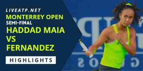 Haddad Maia Vs Fernandez Semifinal 2022 Highlights