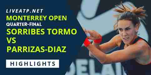 Sorribes Tormo Vs Parrizas Diaz Quarterfinal 2022 Highlights