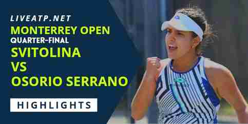 Svitolina Vs Osorio Serrano Quarterfinal 2022 Highlights