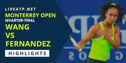 Wang Vs Fernandez Quarterfinal 2022 Highlights