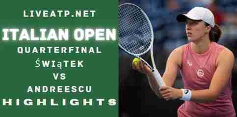 Swiatek Vs Andreescu Quarterfinal 2022 Highlights