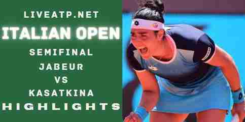 Jabeur Vs Kasatkina Semifinal 2022 Highlights