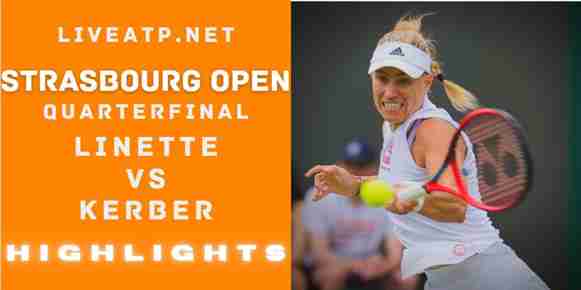 Linette Vs Kerber Quarterfinal 2022 Highlights