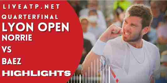 Norrie Vs Baez Quarterfinal 2022 Highlights