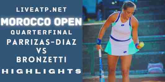 Parrizas Diaz Vs Bronzetti Quarterfinal 2022 Highlights