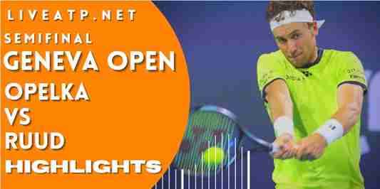Opelka Vs Ruud Semifinal 2022 Highlights