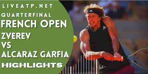 Zverev Vs Alcaraz Garfia Quarterfinal 2022 Highlights