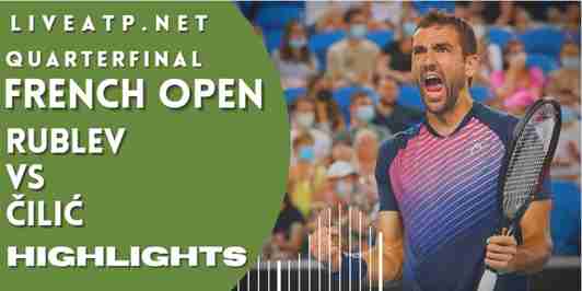 Rublev Vs Cilic Quarterfinal 2022 Highlights