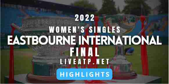 Kvitova Vs Ostapenko Final 2022 Highlights