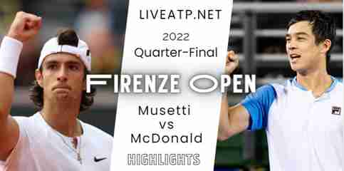 Musetti Vs McDonald Firenze Open Tennis Quarterfinal 14Oct2022 Highlights