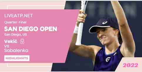 Vekic Vs Sabalenka San Diego Open Tennis Quarterfinal 14Oct2022 Highlights