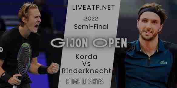 Korda Vs Rinderknecht Gijon Open Tennis Semifinal 1 15Oct2022 Highlights