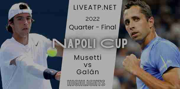 Musetti Vs Galan Tennis Napoli Cup Quarterfinal 21Oct2022 Highlights