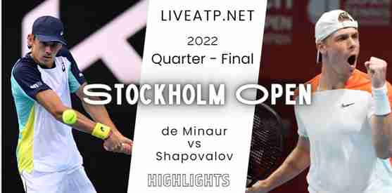 De Minaur Vs Shapovalov Stockholm Open Tennis Quarterfinal 21Oct2022 Highlights