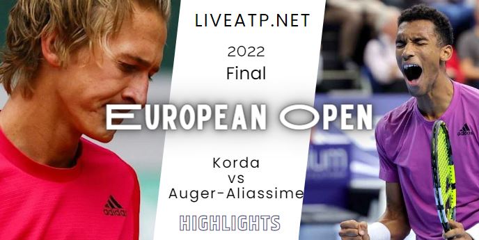 Korda Vs Auger Aliassime European Open Tennis Final 23Oct2022 Highlights