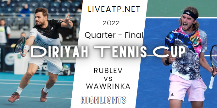 Wawrinka Vs Rublev Diriyah Cup Quarterfinal 08Dec2022 Highlights