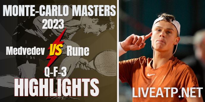 Medvedev Vs Rune Monte Masters 14Apr2023 Highlights
