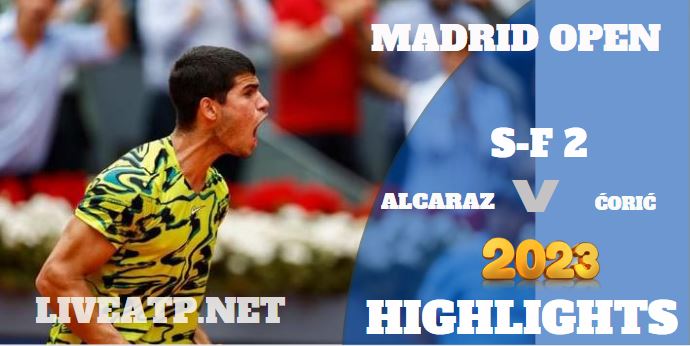 Alcaraz Garfia Vs Coric Madrid Open 05May2023 Highlights