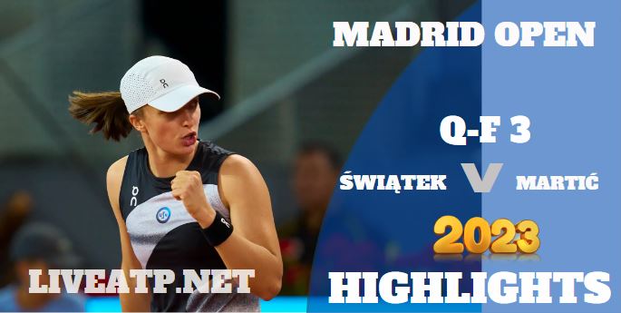 Martic Vs Swiatek Madrid Open 04May2023 Highlights
