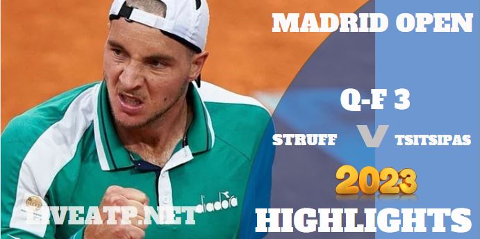 Struff Vs Tsitsipas Madrid Open 04May2023 Highlights