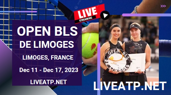 Open BLS De Limoges Tennis Live Stream 2023 - Final