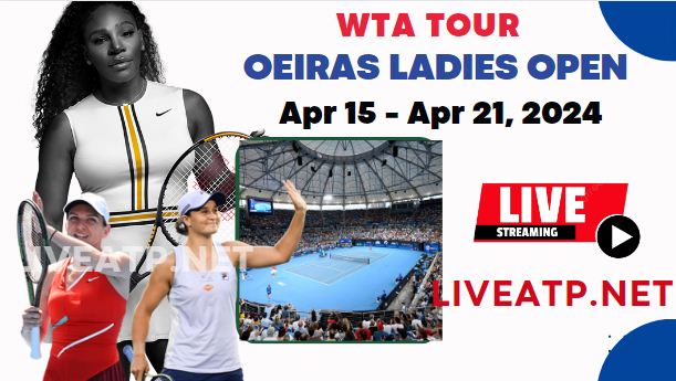 2024 Ladies Open Semi-Final Live Streaming - WTA 125