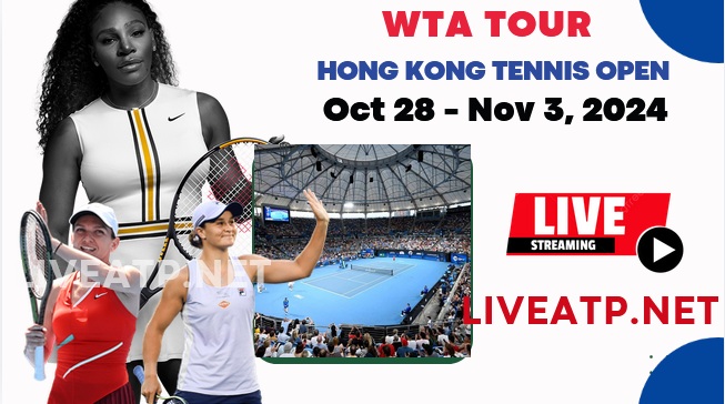 2024 Hong Kong Tennis Open Day 4 Live Streaming - WTA