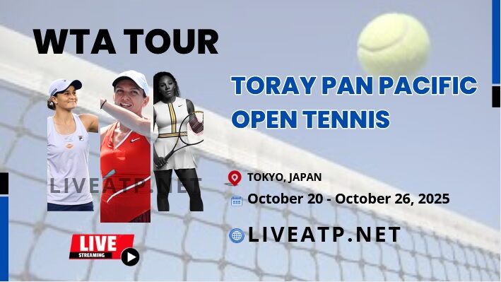 2025 Pan Pacific Open Day 1 Live Streaming - WTA slider